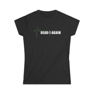 Dead Again EKG Women's Fitted Shirt