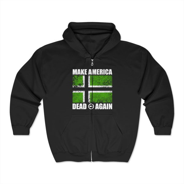 New! Make America Dead Again Hoodie - Front & Back Design